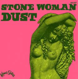 Dust : Stone Woman